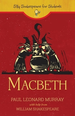 Macbeth by Murray, Paul Leonard