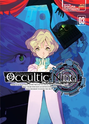 Occultic;nine Vol. 3 (Light Novel) by Shikura, Chiyomaru