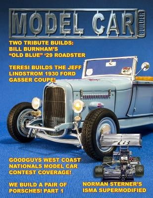 Model Car Builder No. 26: Tips, Tricks, How-To's, and Feature Cars by Sorenson, Roy R.