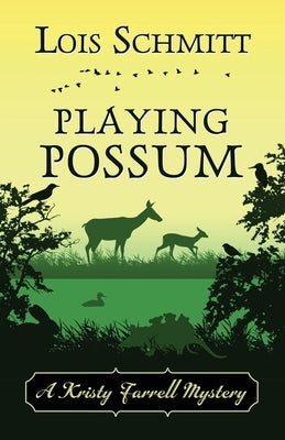 Playing Possum Paperback Encircle Publications, LLC
