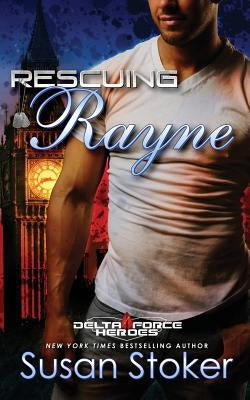 Rescuing Rayne Paperback Stoker Aces Production