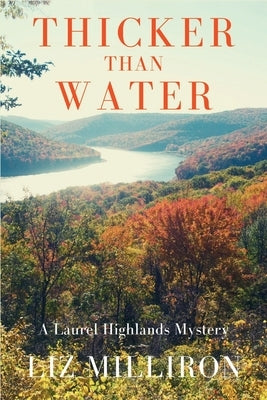 Thicker Than Water: A Laurel Highlands Mystery Paperback Level Best Books
