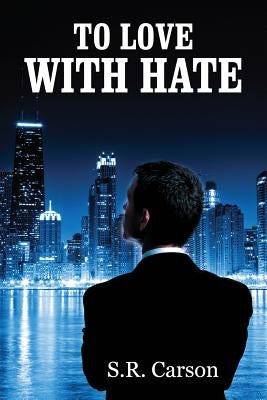 To Love with Hate Paperback Outskirts Press