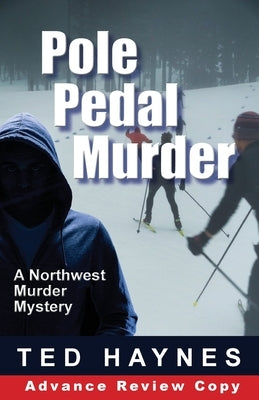 Pole Pedal Murder Paperback Robleda Company, Publishers
