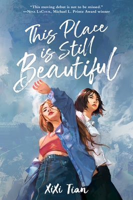 This Place Is Still Beautiful Paperback Balzer & Bray/Harperteen