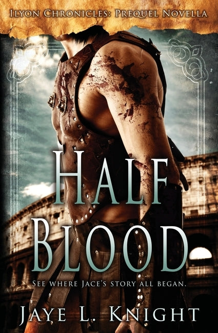 Half Blood Paperback Living Sword Publishing