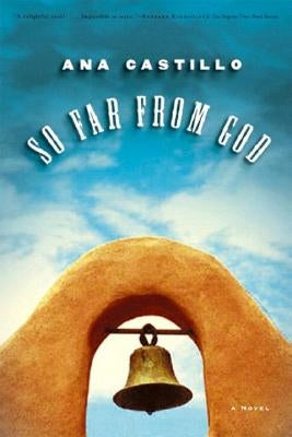 So Far from God by Castillo, Ana