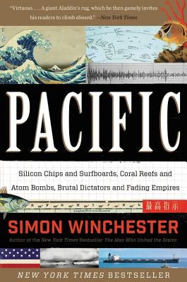 Cover of the paperback book "Pacific: Silicon Chips and Surfboards, Coral Reefs and Atom Bombs" by Harper Perennial showing abstract artwork.