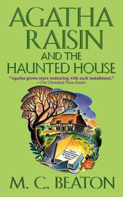 Agatha Raisin and the Haunted House Paperback St. Martins Press-3PL