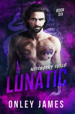 Lunatic by James, Onley