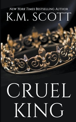 Cruel King Paperback Copper Key Media LLC