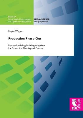 Production Phase-Out Paperback Josef Eul Verlag Gmbh