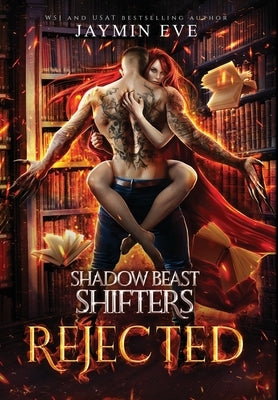 Rejected: Shadow Beast Shifters 1 by Eve, Jaymin