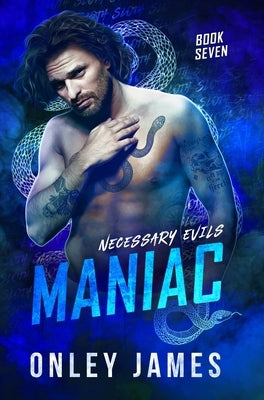 Maniac by James, Onley