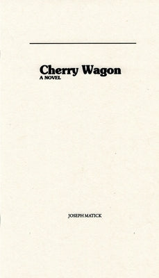 Cherry Wagon Paperback Far West Press