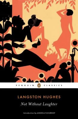 Paperback of "Not Without Laughter" by Penguin Group featuring a cover with vintage artwork and classic literary design.