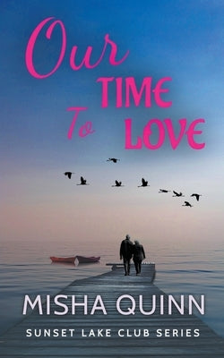 Our Time To Love Paperback Misha Quinn