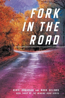 Fork in the Road Paperback Kerri Davidson