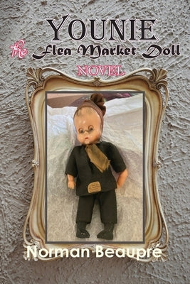 Paperback of Younie, The Flea Market Doll by Alpha Books United, featuring colorful cover art with a doll and flea market scene.
