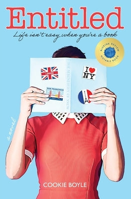 Entitled: Life isn't easy when you're a book Bespoken Word Press