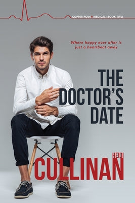 The Doctor's Date by Cullinan, Heidi