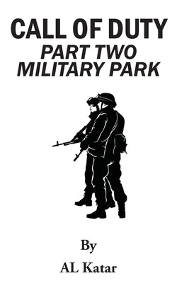 Call of Duty Military Park Paperback Leavitt Peak Press