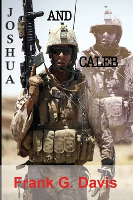 Joshua & Caleb Book 3 in the War on Crime Series Paperback Vvp Authors Wild
