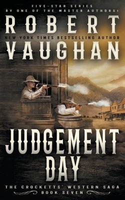 Judgement Day: A Classic Western by Vaughan, Robert