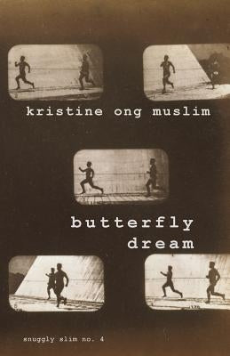 Butterfly Dream by Muslim, Kristine Ong