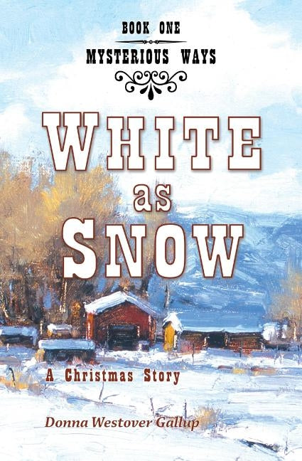 White as Snow: A Christmas Story Paperback Cladach Publishing