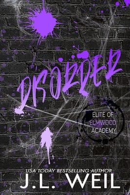 Disorder: Special Edition Paperback J..L. Weil