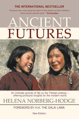 Ancient Futures, 3rd Edition Paperback Local Futures