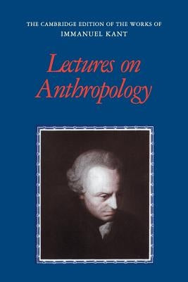 Lectures on Anthropology Paperback Cambridge University Press