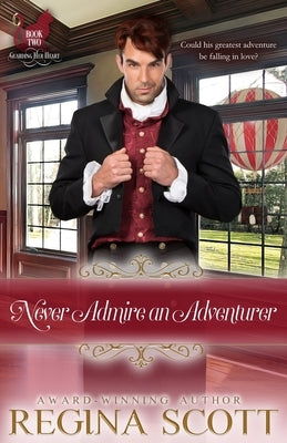 Never Admire an Adventurer Paperback Edwards and Williams