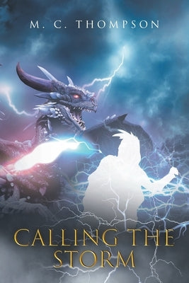 Calling the Storm Paperback Fulton Books