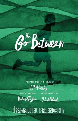 The Go-Between by Taylor, Richard