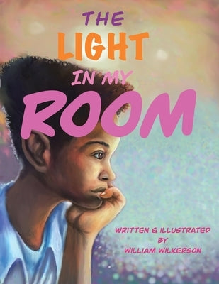 The Light in My Room Paperback Xlibris Us
