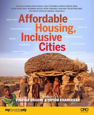 Affordable Housing: Inclusive Cities by Bharne, Vinayak