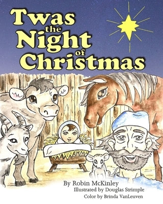 Twas the Night of Christmas Paperback Independently Published