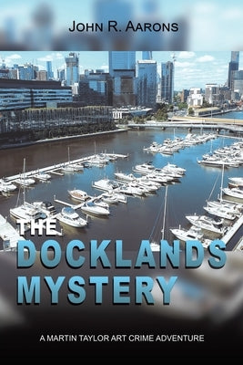 The Docklands Mystery Paperback Pen Culture Solutions