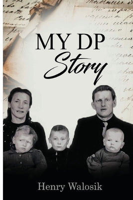 My DP Story by Walosik, Henry