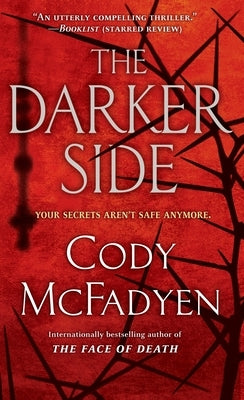 The Darker Side: A Thriller by McFadyen, Cody