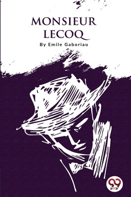 Paperback of Monsieur Lecoq detective novel by Double 9 Booksllp, showing the front cover with title and author details.
