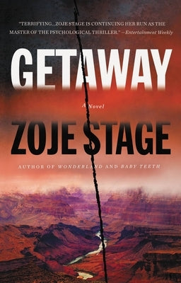 Getaway by Stage, Zoje