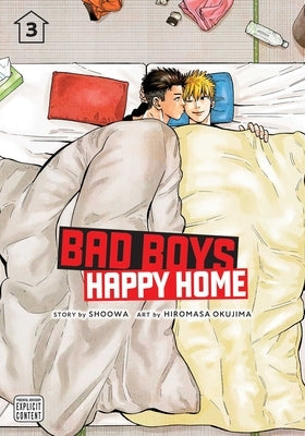 Bad Boys, Happy Home, Vol. 3: Volume 3 by Shoowa