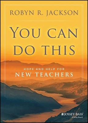 You Can Do This by Jackson, Robyn R.