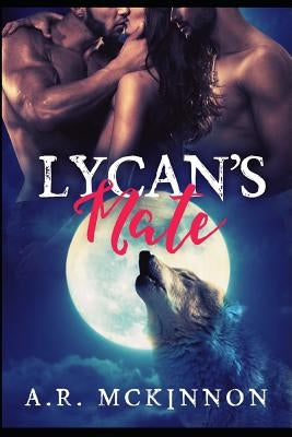 Lycan's Mate Paperback Independently Published