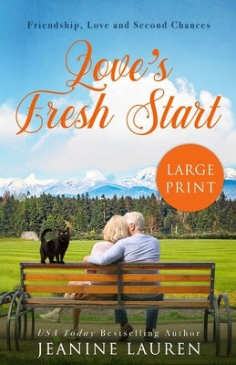 Love's Fresh Start: A Novella (Large Print Edition) Paperback Jeanine Manji