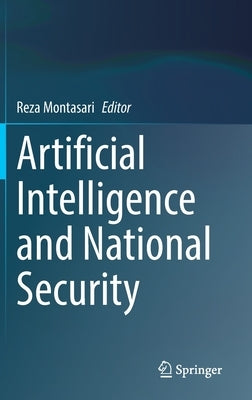 Artificial Intelligence and National Security by Montasari, Reza