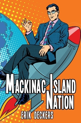 Mackinac Island Nation Paperback 4 Horsemen Publications, Inc.